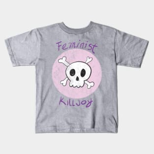 Feminist Killjoy Kids T-Shirt